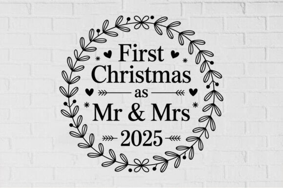 First Christmas As Mr Mrs 2025 Graphics and Crafts