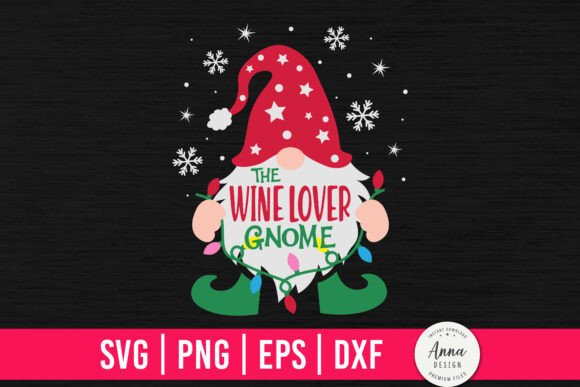 The Wine Lover Gnome Sublimation Graphics & Crafts